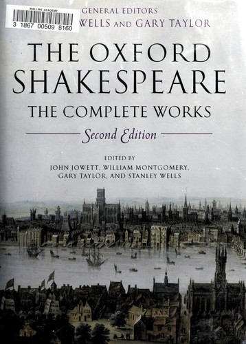 William Shakespeare: The Complete Works (Hardcover, 2006, Clarendon Press)