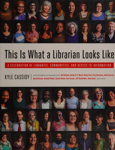 Kyle Cassidy: This is what a librarian looks like (2017)