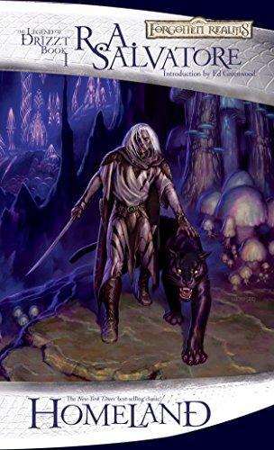 R. A. Salvatore: Homeland (Forgotten Realms: The Dark Elf Trilogy, #1; Legend of Drizzt, #1)