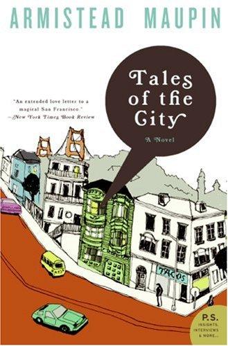 Armistead Maupin: Tales of the City (2007, Harper Perennial)