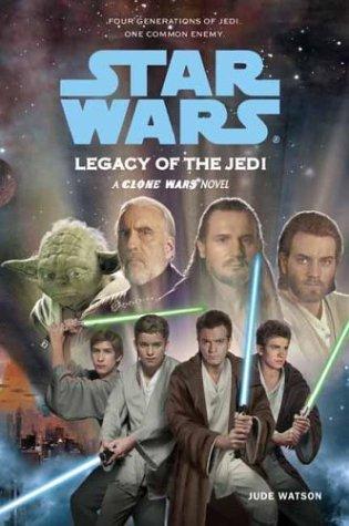 Jude Watson: Star Wars: Legacy of the Jedi (2003, Scholastic)