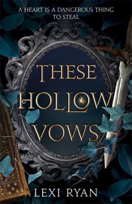 Lexi Ryan: These Hollow Vows (2021, Hodder & Stoughton)