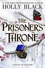 Holly Black: Prisoner's Throne (2024, Little, Brown Books for Young Readers)