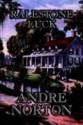 Andre Norton: Ralestone Luck (Paperback, 2006, Wildside Press)