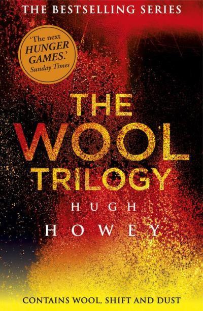Hugh Howey, Hugh Howey: The Wool Trilogy (2014)