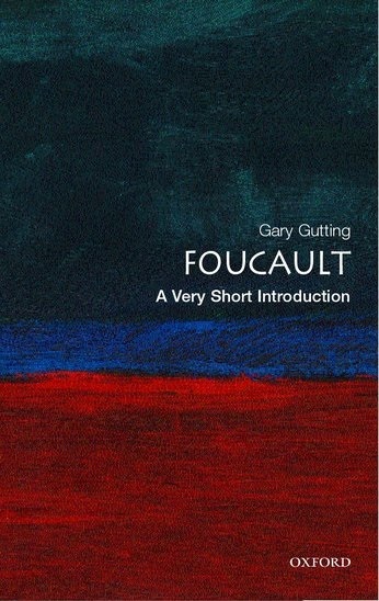 Gary Gutting: Foucault: A Very Short Introduction (Paperback, 2005, Oxford University Press)