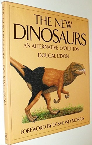 Dougal Dixon: The New Dinosaurs (Hardcover, Grafton)