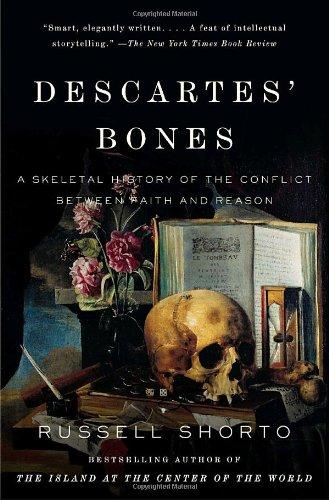 Russell Shorto: Descartes' Bones (Paperback, 2009, Vintage)