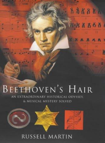 Russell Martin: Beethoven's Hair (Hardcover, 2000, Bloomsbury Pub Ltd)