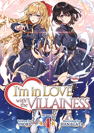Inori, Hanagata: I'm in Love with the Villainess Volume 4 (2022, Seven Seas Entertainment)