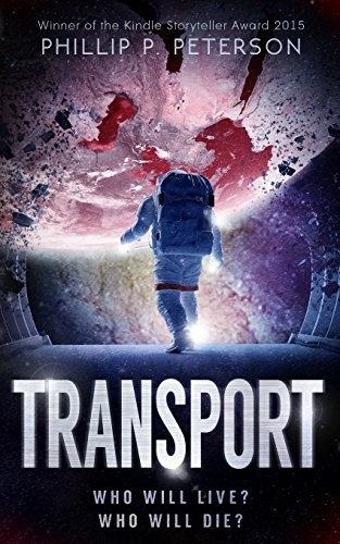 Phillip P. Peterson: Transport (Paperback, 2016, Createspace Independent Publishing Platform, CreateSpace Independent Publishing Platform)