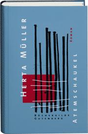 Herta Müller: Atemschaukel (Hardcover, German language, 2009, Büchergilde Gutenberg)