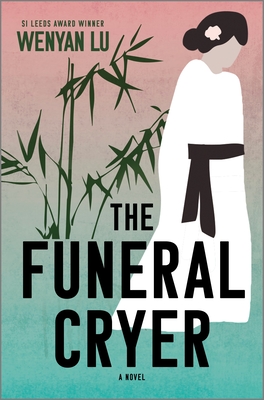 Wenyan Lu: Funeral Cryer (2024, Harlequin Enterprises ULC)