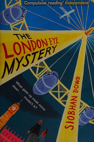 Siobhan Dowd: The London Eye mystery (2008, Corgi Yearling)