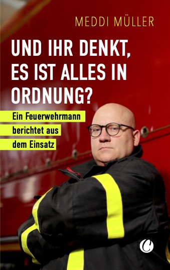 Meddi Müller: Und ihr denkt, es ist alles in Ordnung? (Paperback, Deutsch language, CharlesVerlag)
