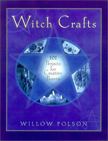Willow Polson: Witch crafts (Paperback, 2001, Citadel Press)