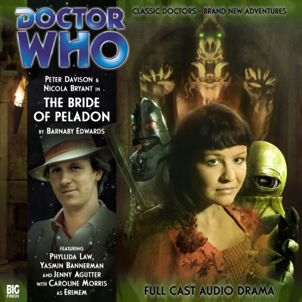 Barnaby Edwards: The Bride of Peladon (AudiobookFormat, Big Finish Productions)