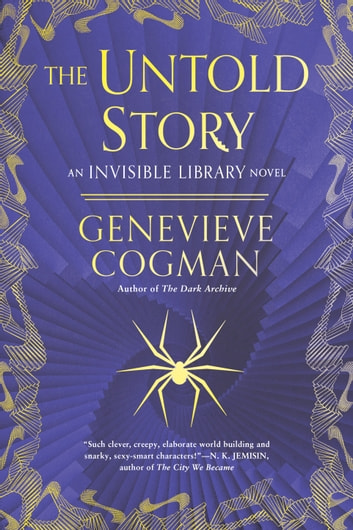 Genevieve Cogman: The Untold Story (EBook, 2021, Penguin Publishing Group)