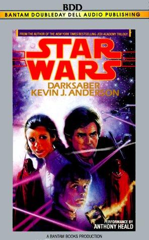 Kevin J. Anderson: Dark Saber (Star Wars) (AudiobookFormat, 1995, Random House Audio)