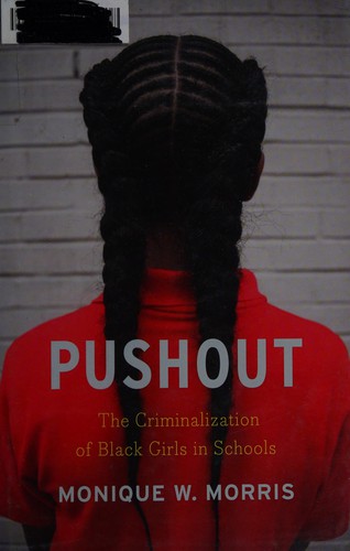Monique W. Morris: Pushout (2015)
