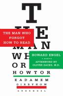 Howard Engel: The man who forgot how to read (2008, St. Martin's Press)