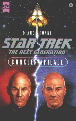 Diane Duane: Dunkler Spiegel. Star Trek. (Paperback, German language, 1997, Heyne)