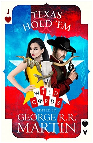 George R. R. Martin: Texas Hold'em (Wild Cards) (Hardcover, HarperCollins)