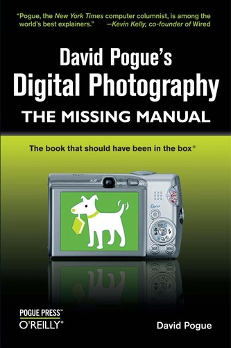 David Pogue: David Pogue's Digital photography (EBook, 2009, O'Reilly Media)