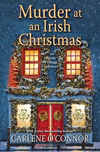 Carlene O'Connor: Murder at an Irish Christmas (Paperback, 2021, Kensington)
