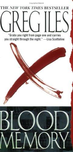Greg Iles: Blood Memory (Paperback, 2005, Pocket Star)