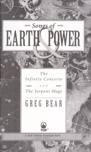 Greg Bear: Songs of Earth & Power (Hardcover, 1995, Tor Books)