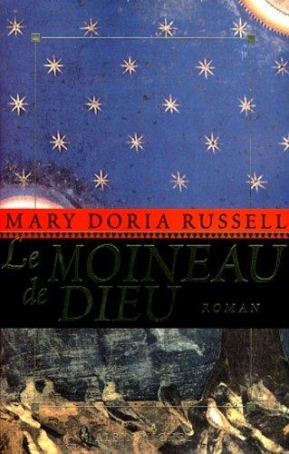 Mary Doria Russell (duplicate), Mary Doria Russell: Le moineau de Dieu (French language, 1998)