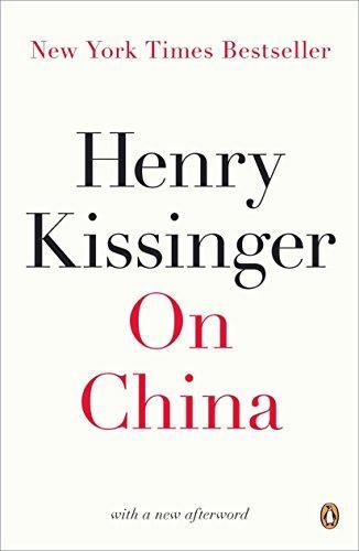 Henry Kissinger: On China (2012)