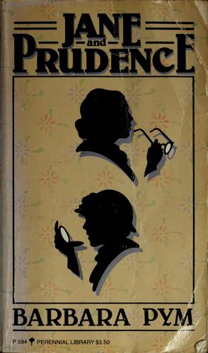 Barbara Pym: Jane and Prudence (1982, Perennial Library)