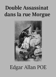 Edgar Allan Poe, Edger Allan Poe: Double Assassinat dans la rue Morgue (French language, 2019, Audiocite)