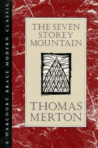 Thomas Merton: The seven storey mountain (1990, Harcourt Brace Jovanovich)