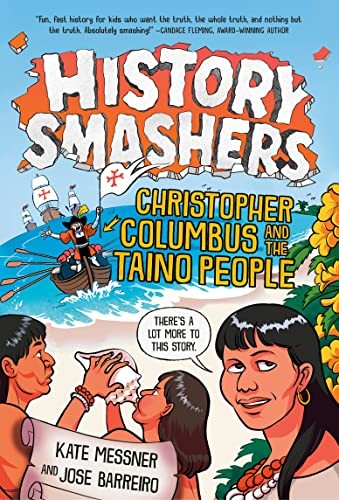 Kate Messner, Jose Barreiro, Falynn Koch: History Smashers (2023, Random House Children's Books, Random House Books for Young Readers)