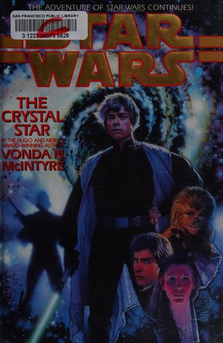 Vonda N. McIntyre: Star Wars - The Crystal Star (1994, Bantam Books)