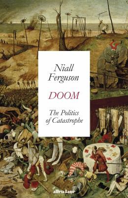 Niall Ferguson: Doom (2021, Penguin Books, Limited)