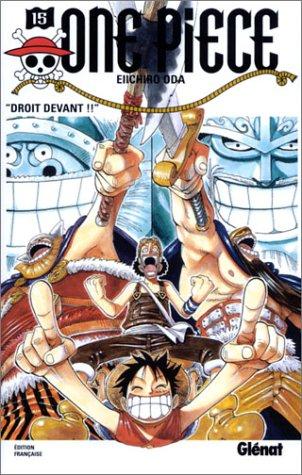 Eiichiro Oda: One Piece, tome 15 (Paperback, 2003, Glénat)