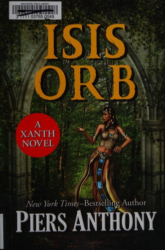 Piers Anthony: Isis orb (2016)