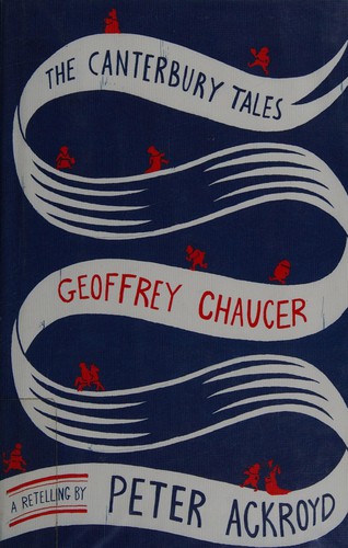 Peter Ackroyd: Canterbury tales (2009, Viking)