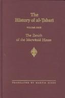 Abu Ja'far Muhammad ibn Jarir al-Tabari: The history of al- Tabarī. (1990, State University of New York Press)