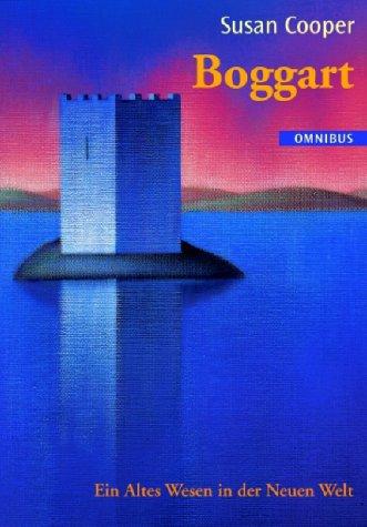 Boggart. Ein Altes Wesen in der Neuen Welt. (Paperback, German language, Bertelsmann, München)