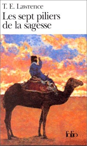 T. E. Lawrence: Les Sept Piliers de la sagesse (Paperback, French language, Gallimard, Gallimard Education)