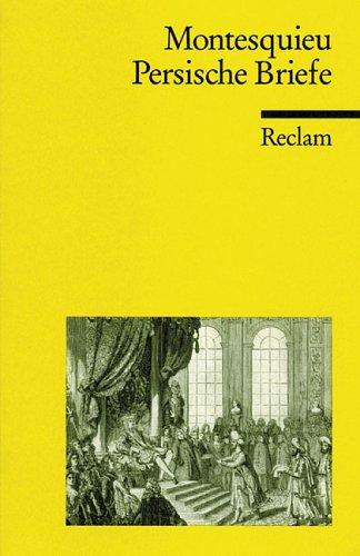Montesquieu, Peter Schunck: Persische Briefe (Paperback, German language, 1991, Reclam)