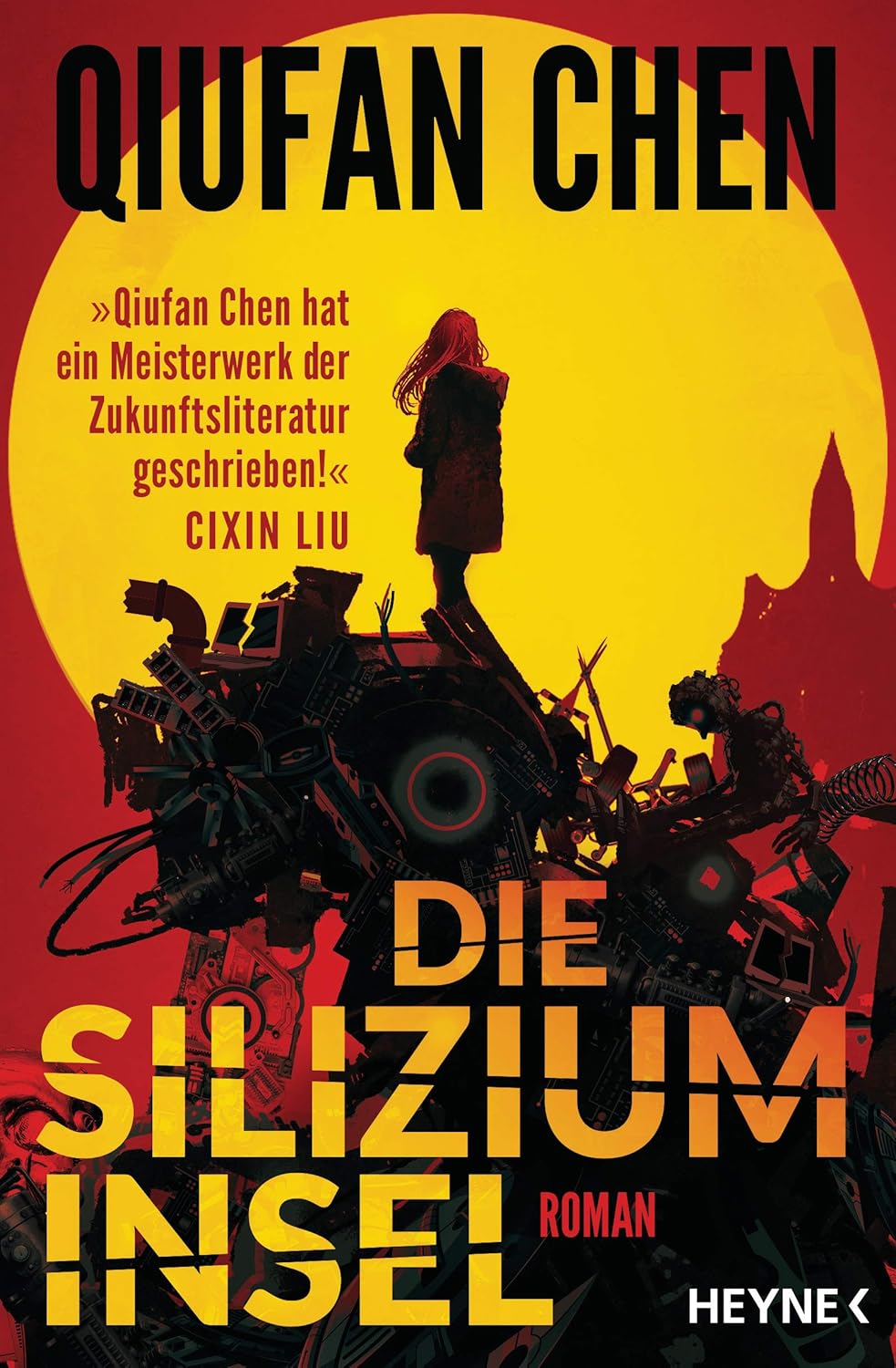 Chen Qiufan: Die Siliziuminsel (EBook, deutsch language, Heyne Verlag)