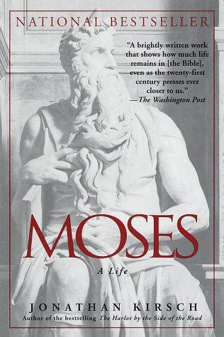Jonathan Kirsch: Moses (Paperback, 1999, Ballantine Books)
