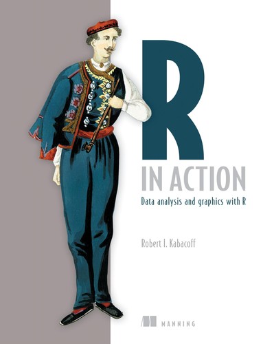 Robert Kabacoff: R in action (2011, Manning, Pearson Education [distributor])