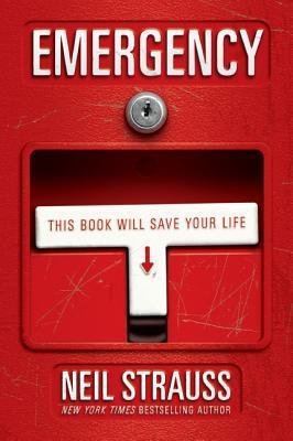 Neil Strauss: Emergency (2009, Harper)